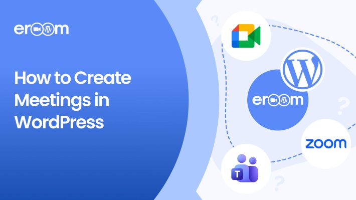 How to Create Meetings in WordPress with eRoom